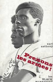 Prenons les armes, les black panthers - Earl Anthony
