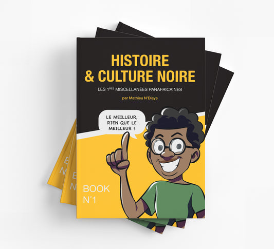 Histoire & Culture Noire : Les 1ères Miscellanées Panafricaines