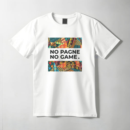 No Pagne No Game T-shirt