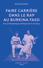 Faire carrière dans le rap au Burkina Faso - Anna Cuomo