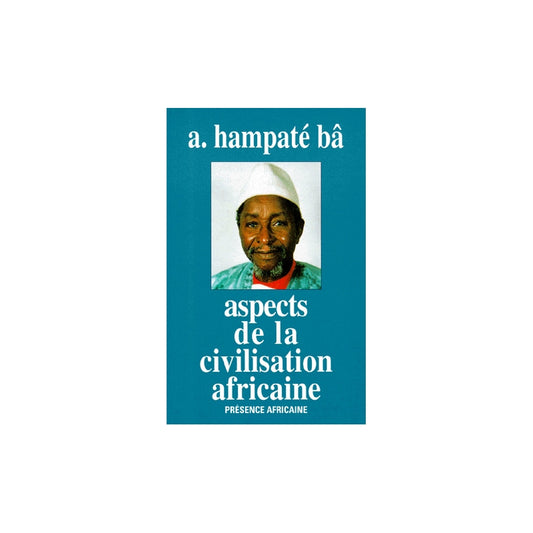 Aspect de la civilisation africaine