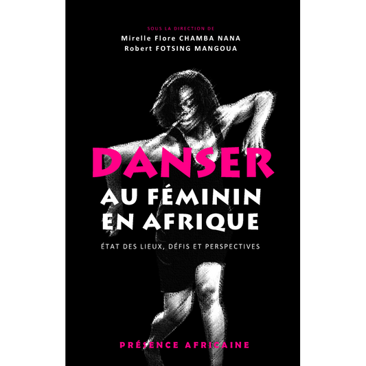 Danser au féminin en Afrique