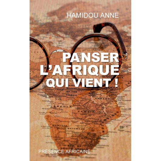 Panser l’Afrique qui vient !