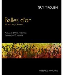 Balles d'or et autres poèmes